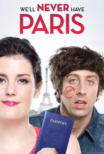 Affiche du film We'll Never Have Paris