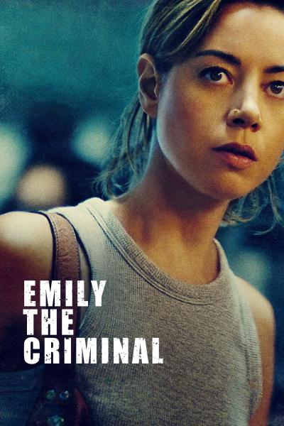 Affiche du film Emily the Criminal