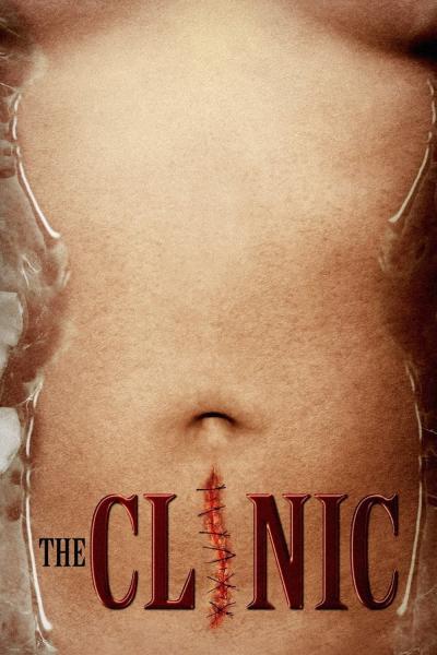 Affiche du film The Clinic