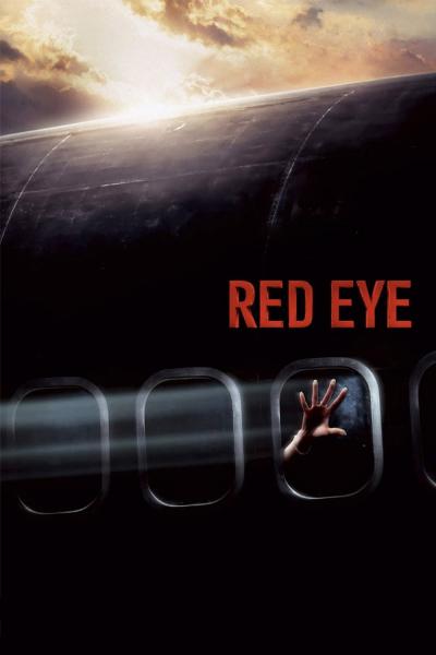 Affiche du film Red eye : Sous haute pression