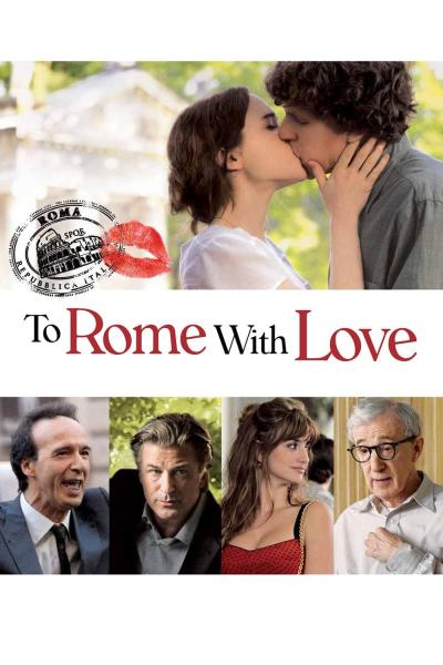 Affiche du film To Rome with Love
