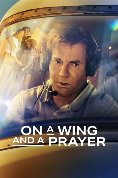 Affiche du film On a Wing and a Prayer