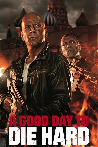 Affiche du film Die Hard : Belle journée pour mourir