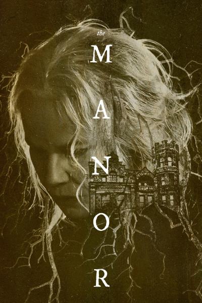 Affiche du film The manor