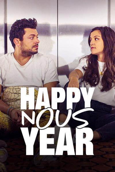 Affiche du film Happy Nous Year