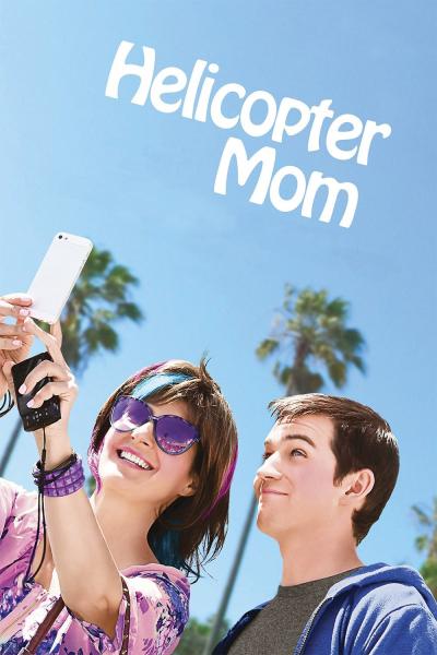 Affiche du film Helicopter Mom