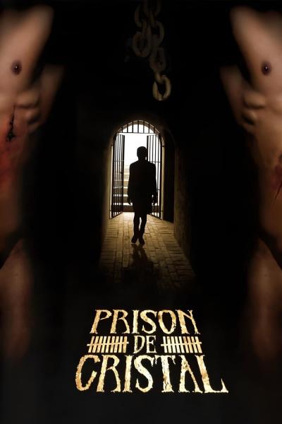 Affiche du film Prison de cristal