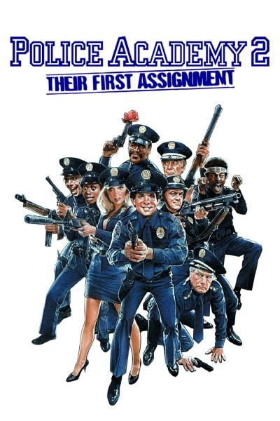 Affiche du film Police Academy 2 : Au boulot !