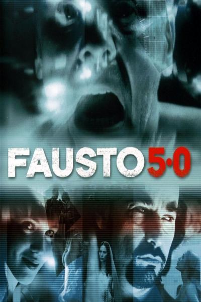 Affiche du film Fausto 5.0