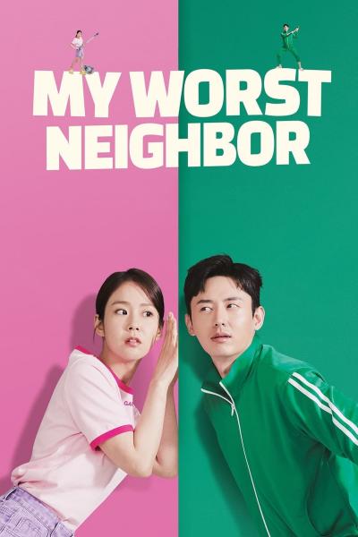 Affiche du film My worst neighbor