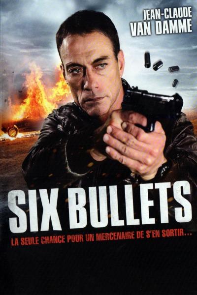Affiche du film Six Bullets