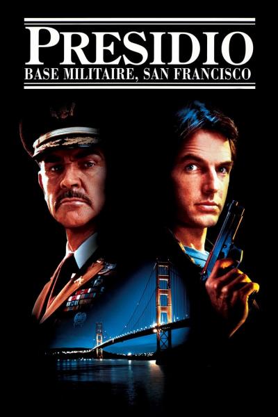 Affiche du film Presidio - Base militaire, San Francisco