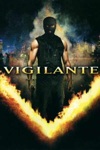 Affiche du film Vigilante