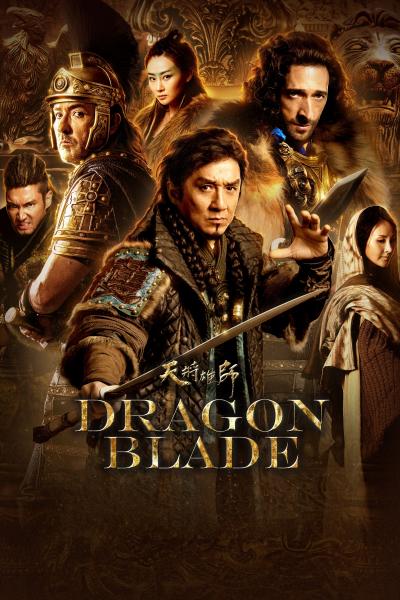 Affiche du film Dragon Blade