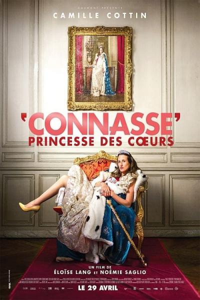Affiche du film Connasse, Princesse des Cœurs