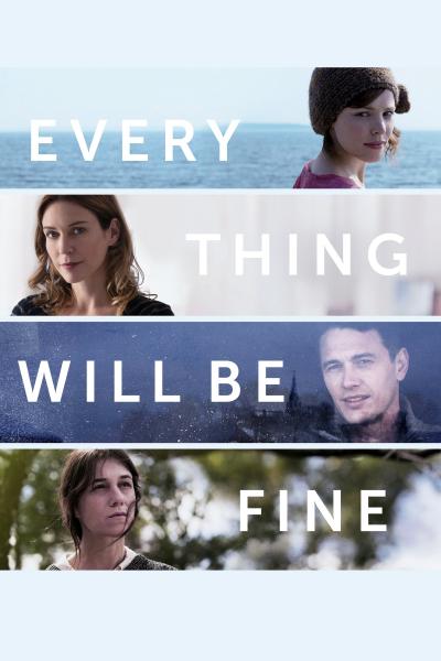 Affiche du film Every Thing Will Be Fine
