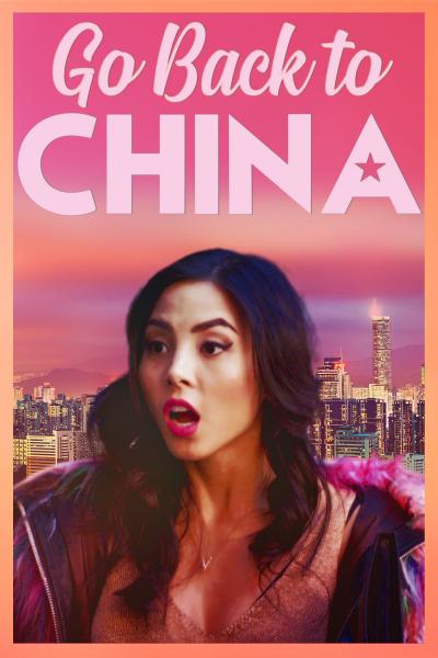 Affiche du film Go Back to China
