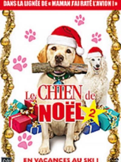 Affiche du film Le Chien de Noël 2