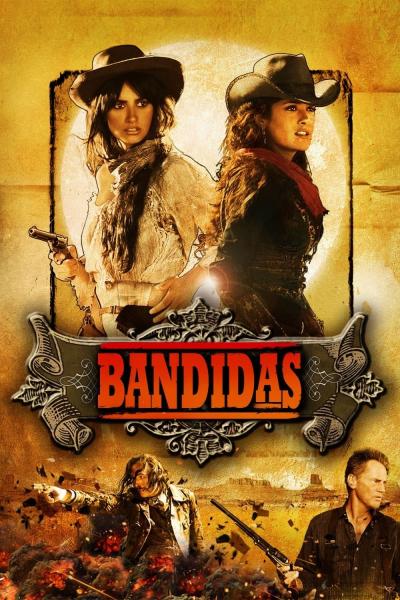 Affiche du film Bandidas