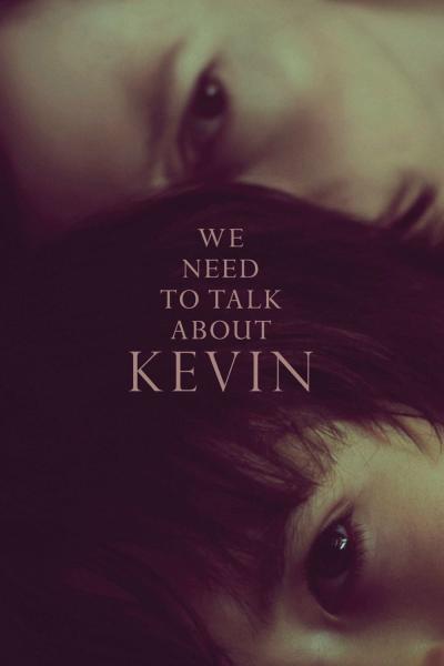Affiche du film We Need to Talk About Kevin