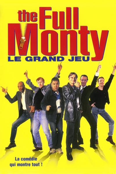 Affiche du film Full Monty - Le grand jeu