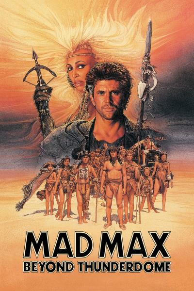 Affiche du film Mad Max : Au-delà du Dôme du Tonnerre