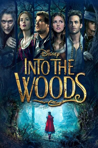 Affiche du film Into the Woods : Promenons-nous dans les bois