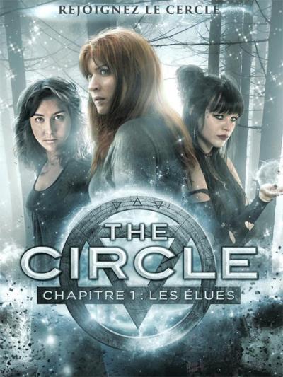 Affiche du film The Circle, chapitre 1 : Les Élues