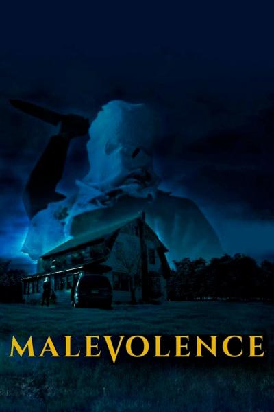 Affiche du film Malevolence