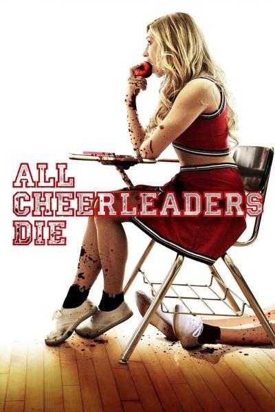 Affiche du film All Cheerleaders Die