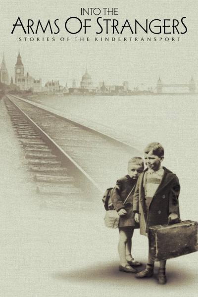Affiche du film Into the Arms of Strangers: Stories of the Kindertransport