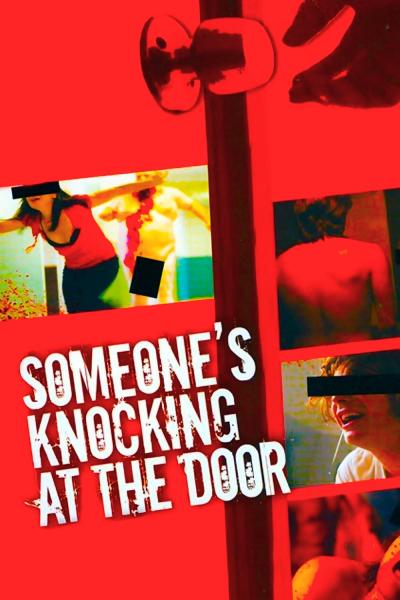 Affiche du film Someone's Knocking at the Door