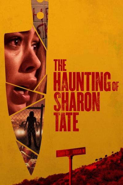 Affiche du film The Haunting of Sharon Tate