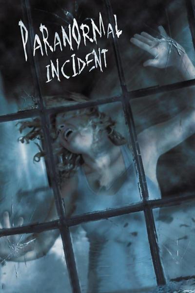 Affiche du film Paranormal Incident