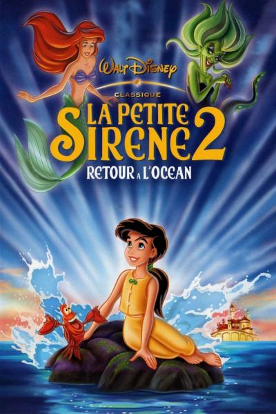 Affiche du film La Petite Sirène II : Retour à l'océan