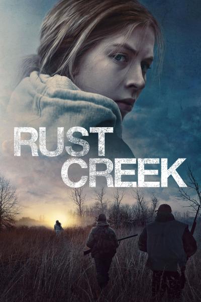 Affiche du film Rust Creek