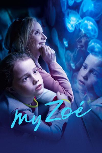 Affiche du film My Zoé