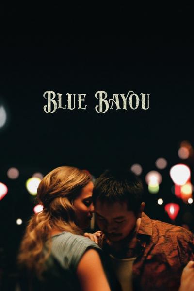 Affiche du film Blue Bayou