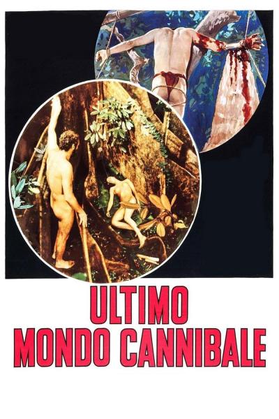 Affiche du film Le Dernier Monde Cannibale