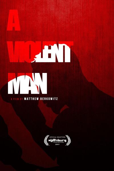 Affiche du film A Violent Man