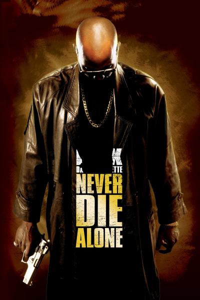 Affiche du film Never Die Alone