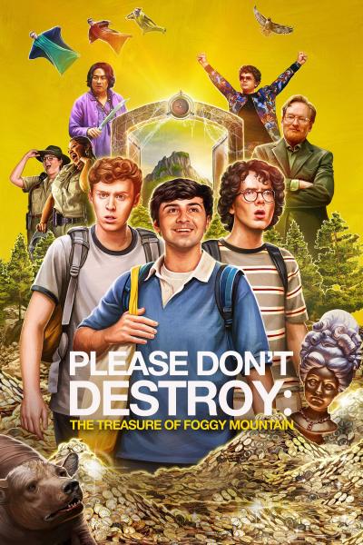 Affiche du film Please Don't Destroy: The Treasure of Foggy Mountain