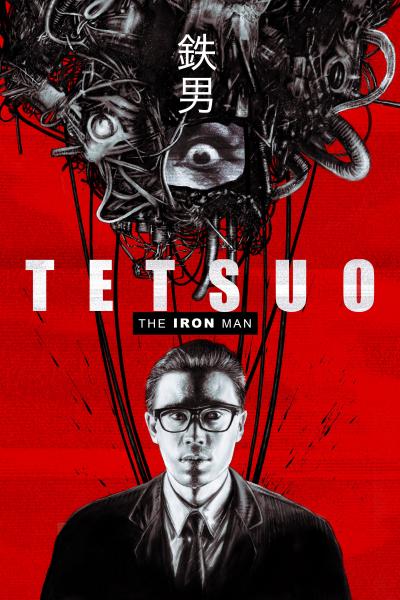 Affiche du film Tetsuo : the Iron Man