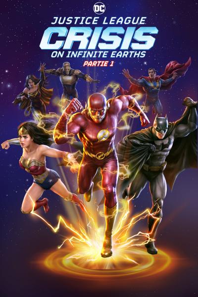 Affiche du film Justice League : Crisis on Infinite Earths Partie 1