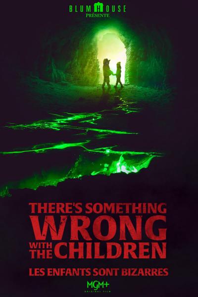 Affiche du film There's Something Wrong with the Children