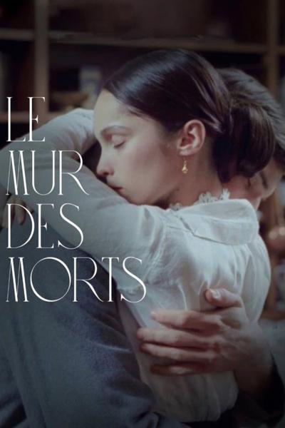 Affiche du film Le mur des morts