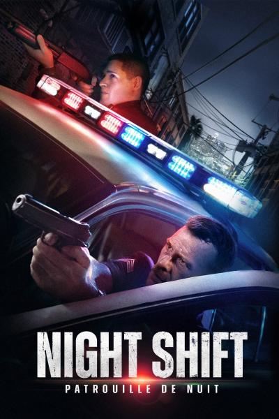 Affiche du film Night Shift : Patrouille de nuit