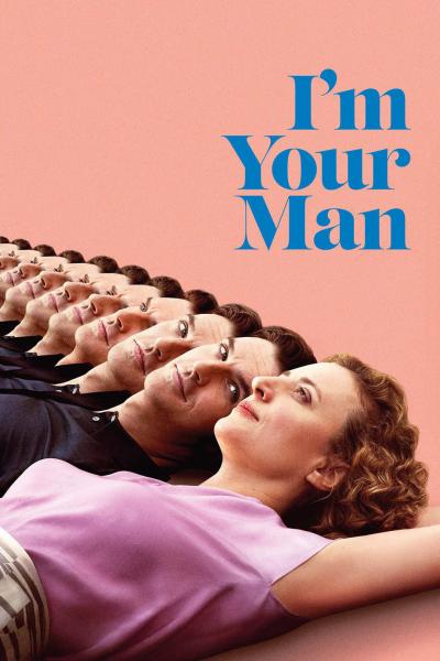 Affiche du film I'm Your Man