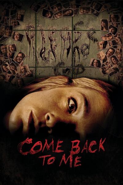 Affiche du film Come Back to Me