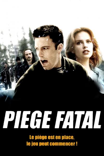 Affiche du film Piège fatal